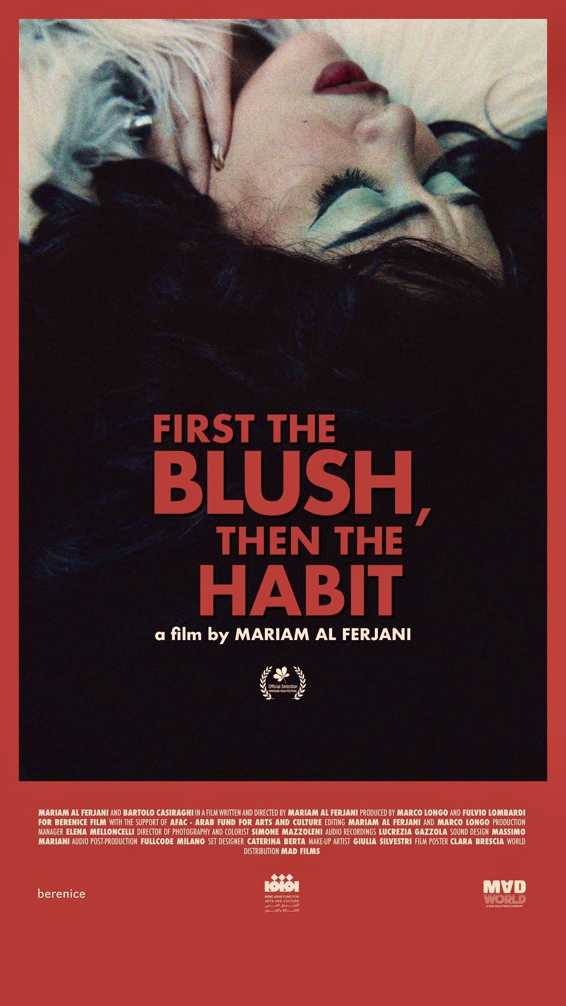 FIRST THE BLUSH , THEN THE HABIT